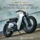 10 moto do an tuong nhat 2018